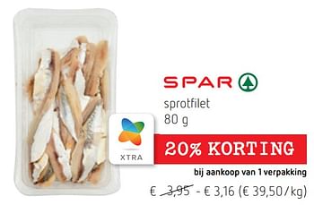 Promoties Sprotfilet - Spar - Geldig van 30/06/2022 tot 13/07/2022 bij Spar (Colruytgroup)