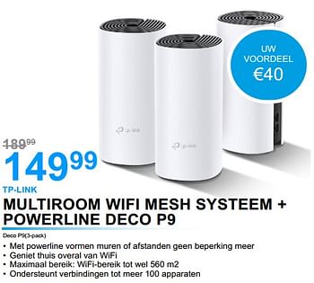 Promotions Tp-link multiroom wifi mesh systeem + powerline deco p9 - TP-LINK - Valide de 01/07/2022 à 31/07/2022 chez Beecom