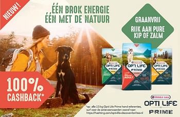 Promoties 100% cashback op alle 2,5 kg opti life prime hond referenties - Versele-Laga - Geldig van 06/07/2022 tot 13/07/2022 bij Maxi Zoo