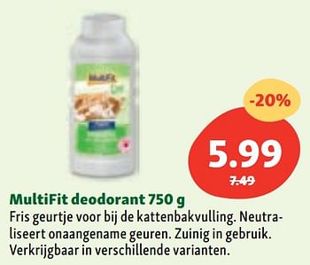Promoties Multifit deodorant - Multifit - Geldig van 06/07/2022 tot 13/07/2022 bij Maxi Zoo