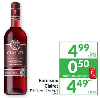 Promoties Bordeaux clairet pierre jean larraqué rosé - Rosé wijnen - Geldig van 05/07/2022 tot 10/07/2022 bij Intermarche