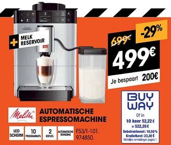 Promoties Melitta automatische espressomachine f53-1-101 - Melitta - Geldig van 01/07/2022 tot 31/07/2022 bij Electro Depot