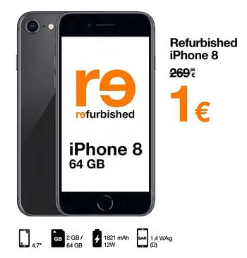 Promoties Apple refurbished iphone 8 - Apple - Geldig van 01/07/2022 tot 31/07/2022 bij Orange