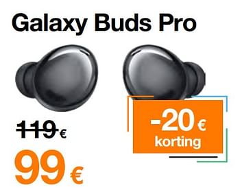 Promoties Galaxy buds pro - Samsung - Geldig van 01/07/2022 tot 31/07/2022 bij Orange