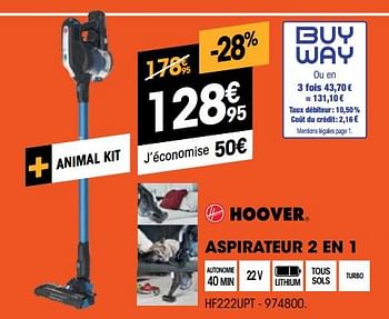 Promotions Hoover aspirateur 2 en 1 hf222upt - Hoover - Valide de 01/07/2022 à 31/07/2022 chez Electro Depot