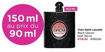 Promotions Yves saint laurent black opium edp - Yves Saint Laurent - Valide de 01/07/2022 à 31/07/2022 chez ICI PARIS XL