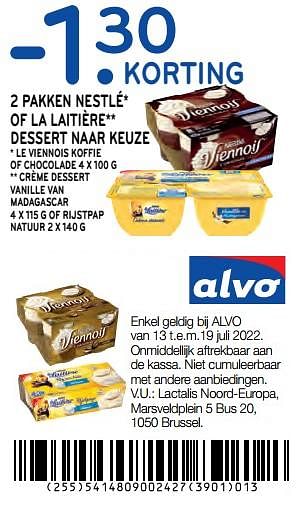Promoties -1.30 korting 2 pakken nestlé of la laitière dessert naar keuze - Nestlé - Geldig van 13/07/2022 tot 19/07/2022 bij Alvo