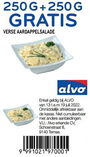 Promoties 250 g + 250 g gratis verse aardappelsalade - Huismerk - Alvo - Geldig van 13/07/2022 tot 19/07/2022 bij Alvo