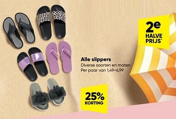 Promoties Alle slippers - Huismerk - Big Bazar - Geldig van 04/07/2022 tot 17/07/2022 bij Big Bazar