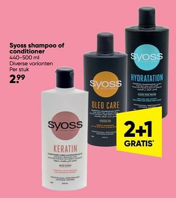 Promoties Syoss shampoo of conditioner - Syoss - Geldig van 04/07/2022 tot 17/07/2022 bij Big Bazar