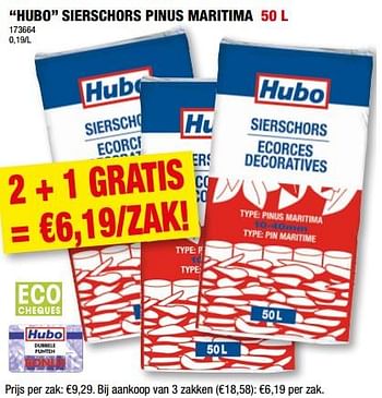 Promoties Hubo sierschors pinus maritima - Huismerk - Hubo  - Geldig van 06/07/2022 tot 17/07/2022 bij Hubo