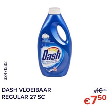 Promoties Dash vloeibaar regular 27 sc - Dash - Geldig van 01/07/2022 tot 31/07/2022 bij Euro Shop