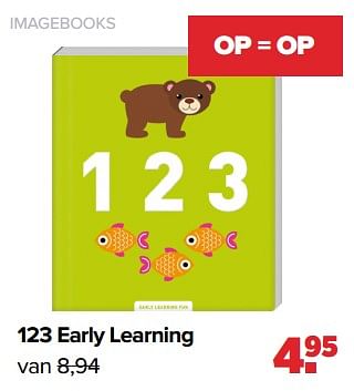 Promoties Imagebooks 123 early learning - Imagebooks - Geldig van 04/07/2022 tot 30/07/2022 bij Baby-Dump