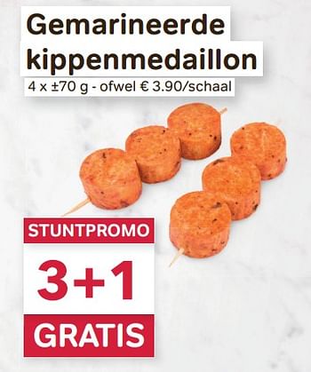 Promoties Gemarineerde kippenmedaillon - Huismerk - Bon'Ap - Geldig van 06/07/2022 tot 26/07/2022 bij Bon'Ap