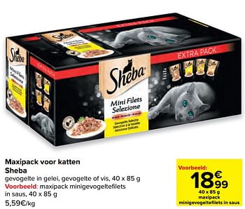 Promotions Maxipack minigevogeltefilets in saus - Sheba - Valide de 06/07/2022 à 18/07/2022 chez Carrefour