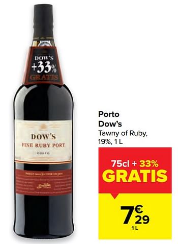Promotions Porto dow’s tawny of ruby - Dow's - Valide de 06/07/2022 à 18/07/2022 chez Carrefour