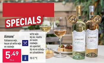 Promoties Aimone - Witte wijnen - Geldig van 15/07/2022 tot 22/07/2022 bij Aldi