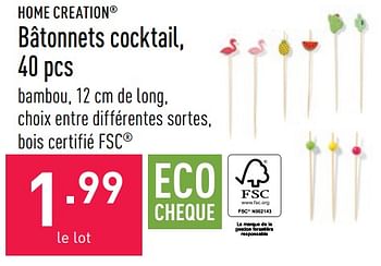 Promotions Bâtonnets cocktail - HOME CREATION - Valide de 13/07/2022 à 22/07/2022 chez Aldi