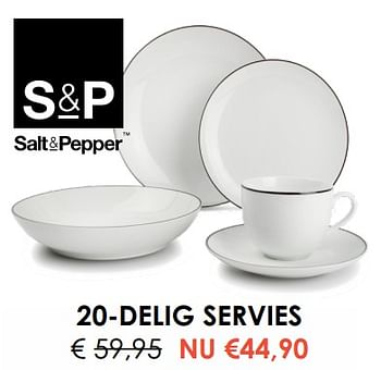 Promoties 20-delig servies - Salt & Pepper - Geldig van 01/07/2022 tot 31/07/2022 bij Krea-Colifac