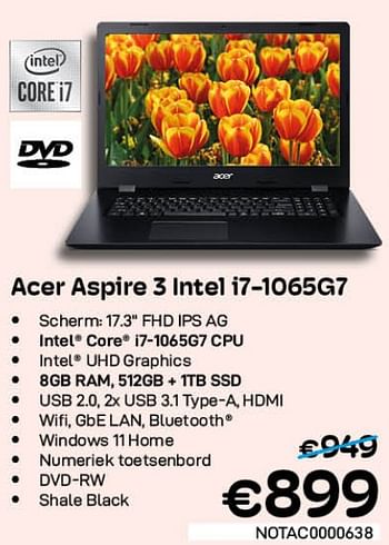 Promoties Acer aspire 3 intel i7-1065g7 - Acer - Geldig van 01/07/2022 tot 31/07/2022 bij Compudeals
