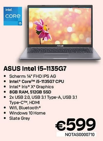 Promoties Asus intel i5-1135g7 - Asus - Geldig van 01/07/2022 tot 31/07/2022 bij Compudeals