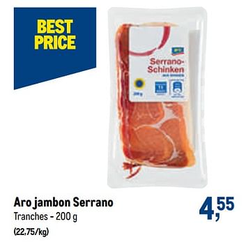 Promotions Aro jambon serrano - Aro - Valide de 13/07/2022 à 26/07/2022 chez Makro