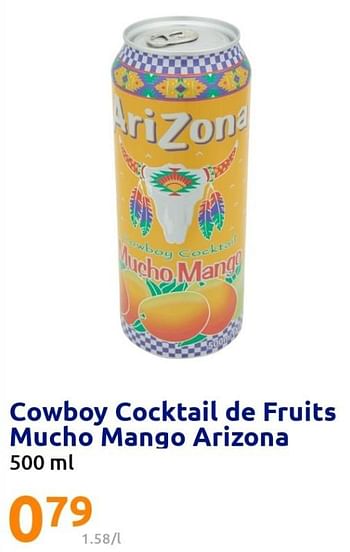 Promotions Cowboy cocktail de fruits mucho mango arizona - Arizona - Valide de 06/07/2022 à 12/07/2022 chez Action