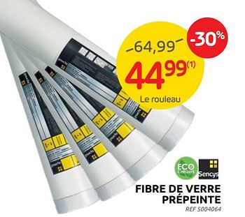 Promotions Fibre de verre prépeinte - Sencys - Valide de 13/07/2022 à 25/07/2022 chez Brico