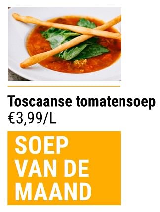 Promotions Toscaanse tomatensoep - Produit maison - Budgetslager - Valide de 13/07/2022 à 19/07/2022 chez Budgetslager