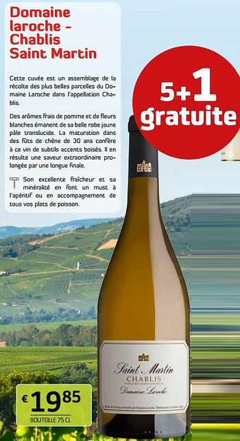 Promotions Domaine laroche - chablis saint martin - Vins blancs - Valide de 15/07/2022 à 28/07/2022 chez BelBev