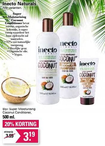 Promoties Inecto naturals super moisturising coconut conditioner - Inecto - Geldig van 13/07/2022 tot 30/07/2022 bij De Online Drogist