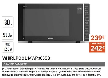 Promotions Micro-ondes whirlpool mwp303sb - Whirlpool - Valide de 01/04/2022 à 30/09/2022 chez Copra