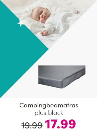 Promoties Campingbedmatras plus black - Cabino - Geldig van 17/07/2022 tot 23/07/2022 bij Baby & Tiener Megastore