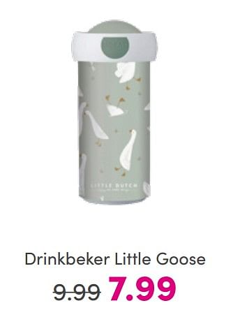 Promotions Drinkbeker little goose - Little Dutch - Valide de 17/07/2022 à 23/07/2022 chez Baby & Tiener Megastore