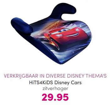Promoties Hits4kids disney cars zitverhoger - Disney - Geldig van 17/07/2022 tot 23/07/2022 bij Baby & Tiener Megastore
