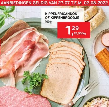 Promoties Kippenfricandon of kippenbroodje - Huismerk - Alvo - Geldig van 27/07/2022 tot 09/08/2022 bij Alvo