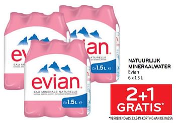 Promoties Natuurlijk mineraalwater evian 2+1 gratis - Evian - Geldig van 27/07/2022 tot 09/08/2022 bij Alvo