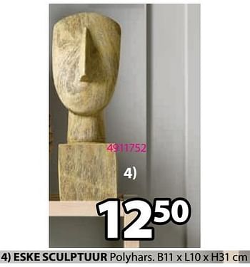 Promoties Eske sculptuur - Huismerk - Jysk - Geldig van 18/07/2022 tot 31/07/2022 bij Jysk