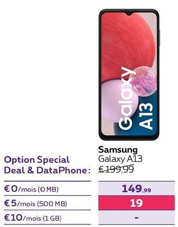 Promotions Samsung galaxy a13 - Samsung - Valide de 01/07/2022 à 31/07/2022 chez Proximus