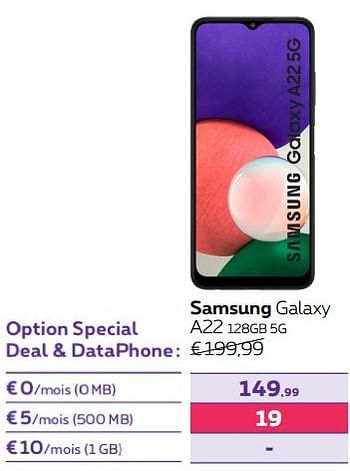 Promotions Samsung galaxy a22 128gb 5g - Samsung - Valide de 01/07/2022 à 31/07/2022 chez Proximus