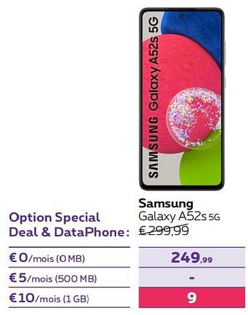 Promotions Samsung galaxy a52s 5g - Samsung - Valide de 01/07/2022 à 31/07/2022 chez Proximus