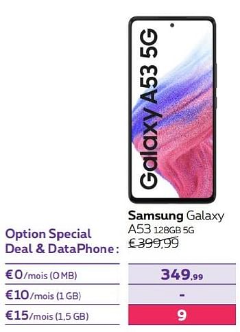 Promotions Samsung galaxy a53 128gb 5g - Samsung - Valide de 01/07/2022 à 31/07/2022 chez Proximus