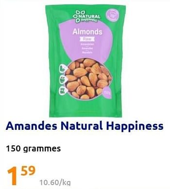 Promotions Amandes natural happiness - Natural Happiness - Valide de 20/07/2022 à 27/07/2022 chez Action