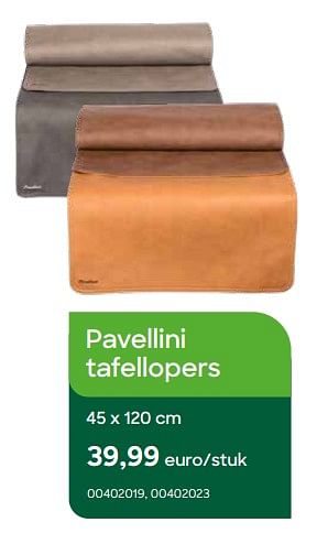 Promotions Pavellini tafellopers - Pavellini - Valide de 01/08/2022 à 30/09/2022 chez Ava