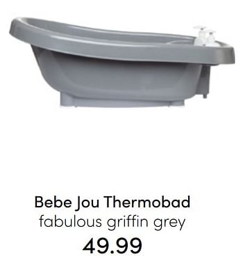 Promotions Bebe jou thermobad fabulous griffin grey - Bebe-jou - Valide de 24/07/2022 à 30/07/2022 chez Baby & Tiener Megastore