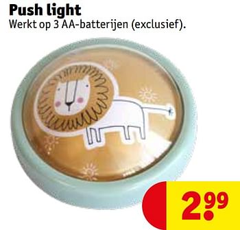 Promoties Push light - Huismerk - Kruidvat - Geldig van 26/07/2022 tot 07/08/2022 bij Kruidvat