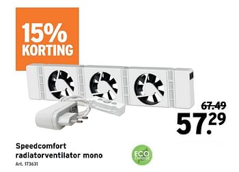 Promoties Speedcomfort radiatorventilator mono - Speedcomfort - Geldig van 27/07/2022 tot 30/08/2022 bij Gamma