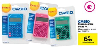 Promotions Rekenmachine petite fx - Casio - Valide de 27/07/2022 à 05/09/2022 chez Carrefour