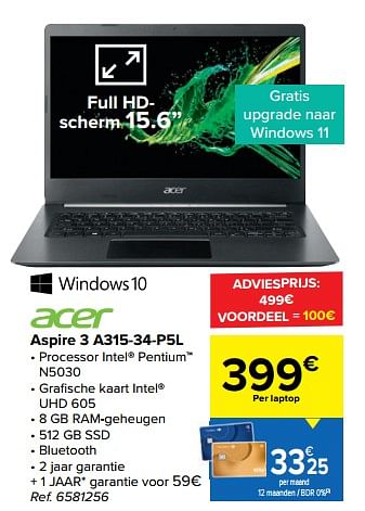 Promoties Acer aspire 3 a315-34-p5l - Acer - Geldig van 27/07/2022 tot 05/09/2022 bij Carrefour