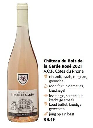 Promoties Château du bois de la garde rosé 2021 a.o.p. côtes du rhône - Rosé wijnen - Geldig van 27/07/2022 tot 09/08/2022 bij Colruyt